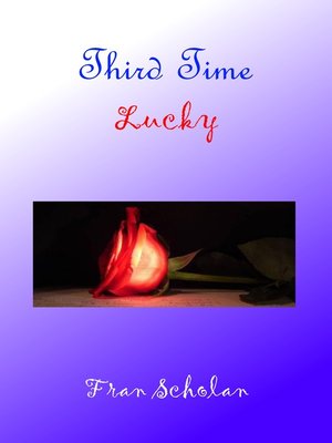 cover image of Third Time Lucky